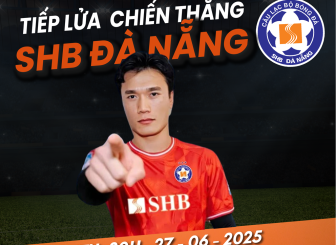 THƯ MỜI THAM GIA CỔ VŨ BÓNG ĐÁ "TIẾP LỬA CHIẾN THẮNG – SHB ĐÀ NẴNG"